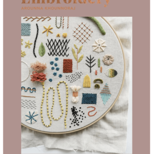 A Modern Guide to Botanical Embroidery