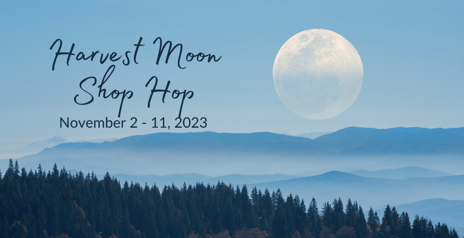 Harvest Moon Shop Hop - November 2023