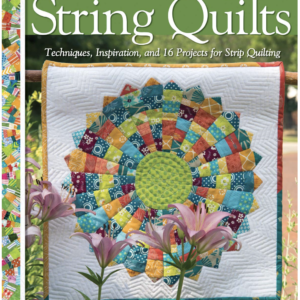 Classic to Contemporary String Quilts - Front Cover