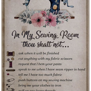 In My Sewing Room - Metal Sign