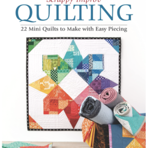 Scrappy Improv Quilting - Front Cover