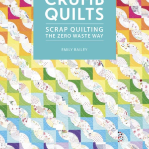 Crumb Quilts by Emily Bailey - Front Cover