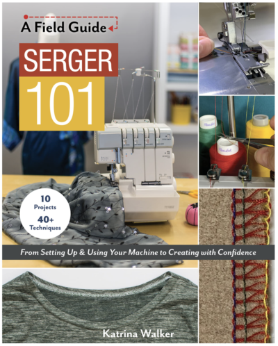 Serger 101 A Field Guide - Front Cover Image - Quiltblox.com