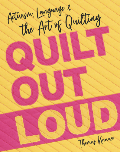 Quilt Out Loud by Thomas Knauer - Front Cover Image