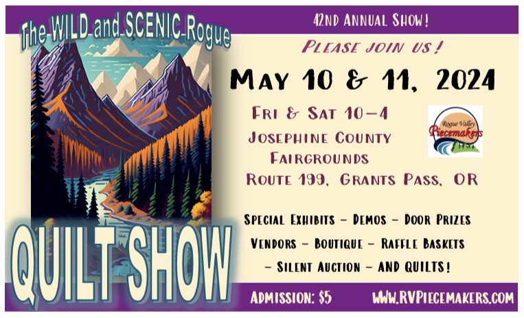 Rogue Valley Quilters - Quilt Show - 2024