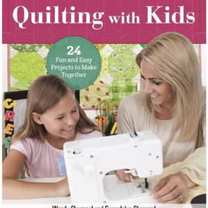 Quilting With Kids - Front Cover