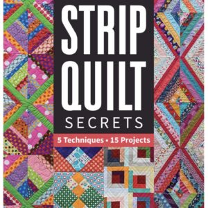 Strip Quilt Secrets - Front Cover