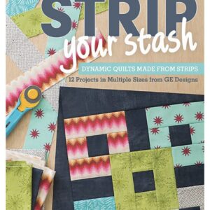 Strip Your Stash - Front Cover