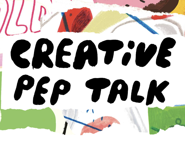 Creative Pep Talk Podcast