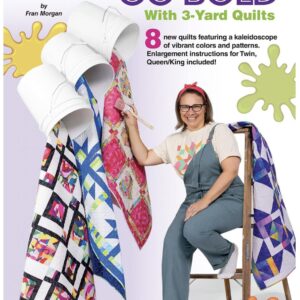 Go Bold with 3 Yard Quilts - Front Cover