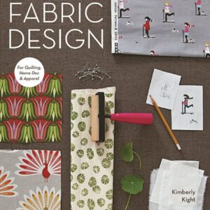 A Field Guide to Fabric Design - CT Publishing