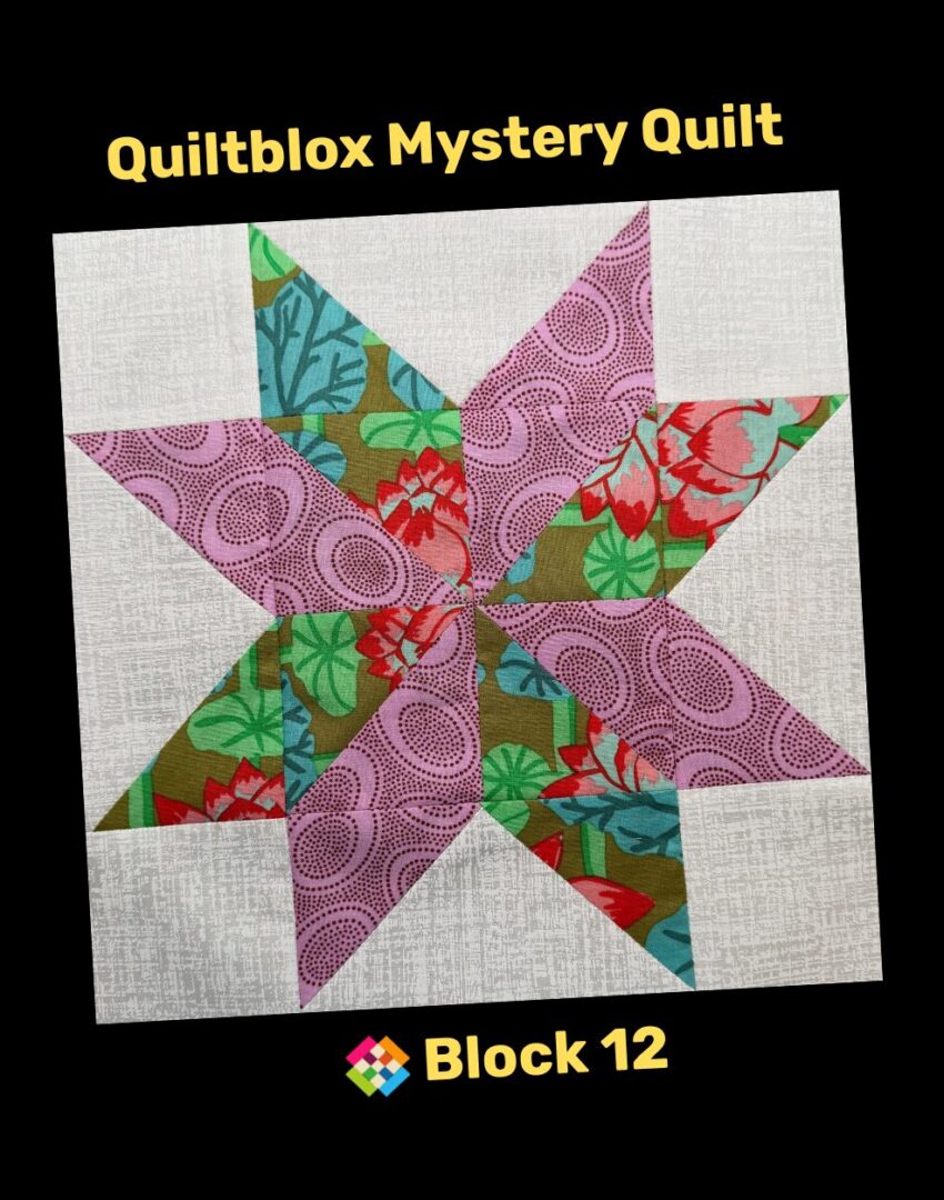 Mystery Quilt - Block 12