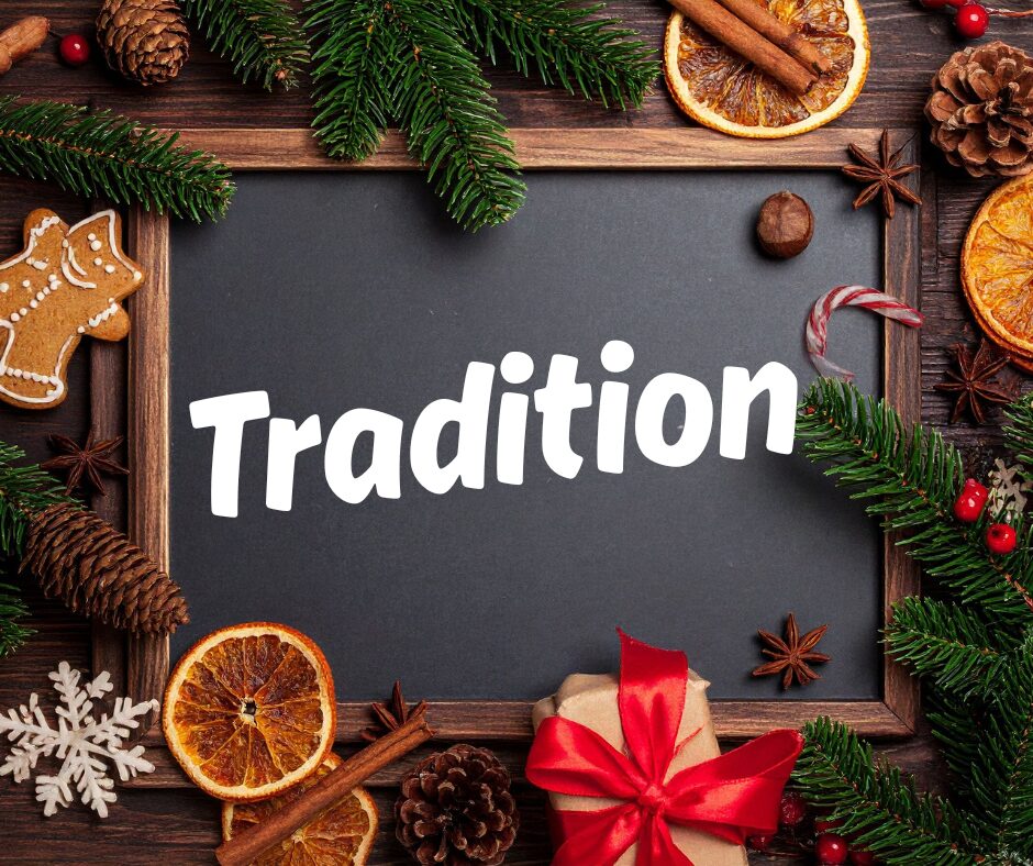Word of the Day: Tradition