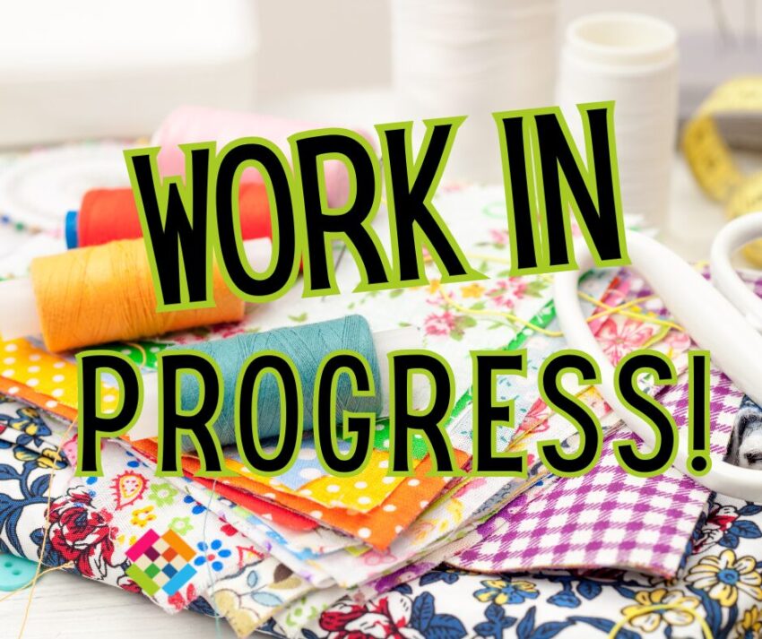 Works in Progress - WIPs