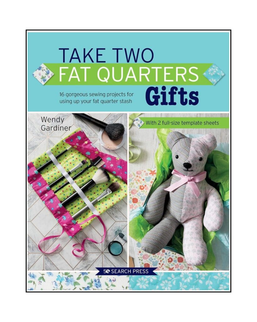 Take Two Fat Quarter Gifts