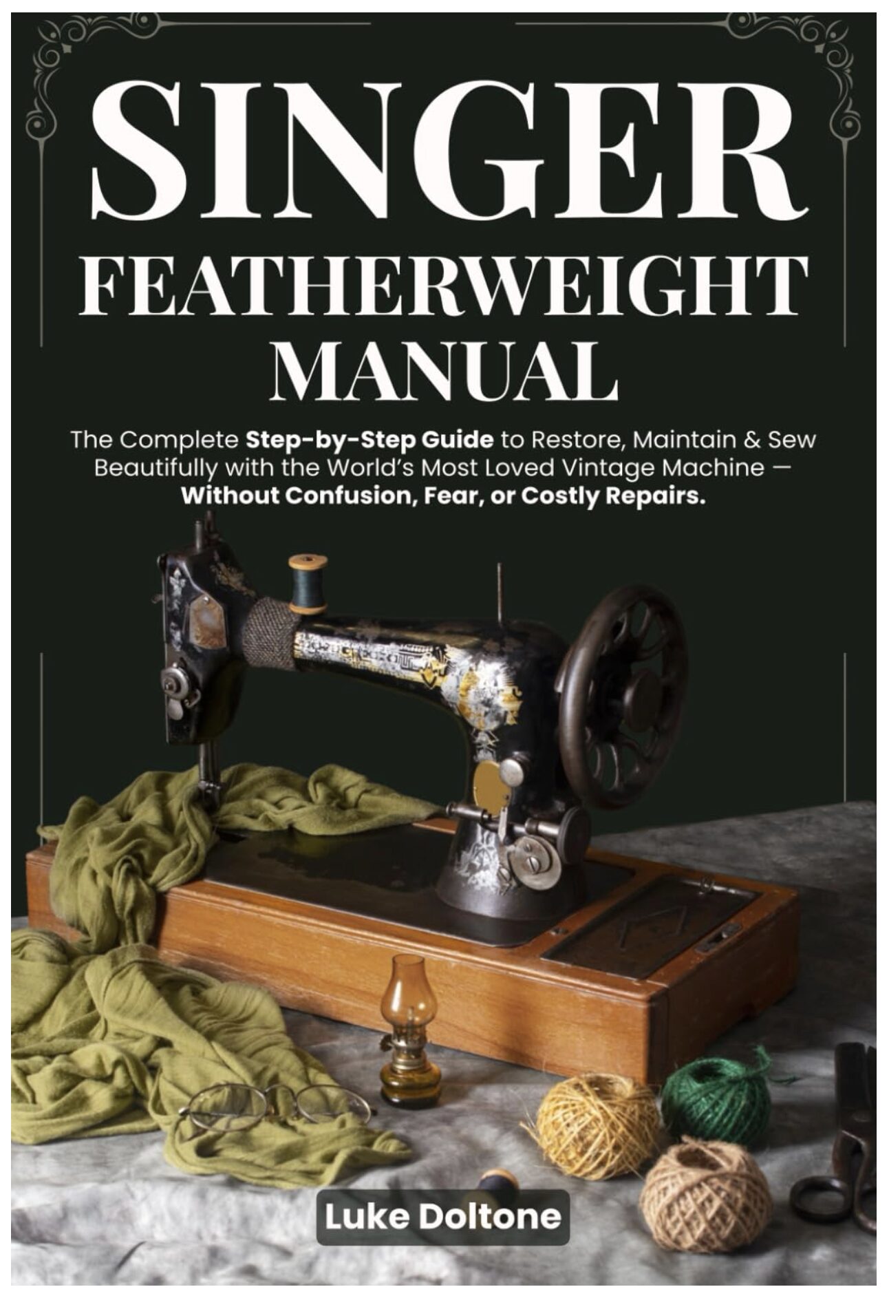 Singer Featherweight Manual - Step by Step