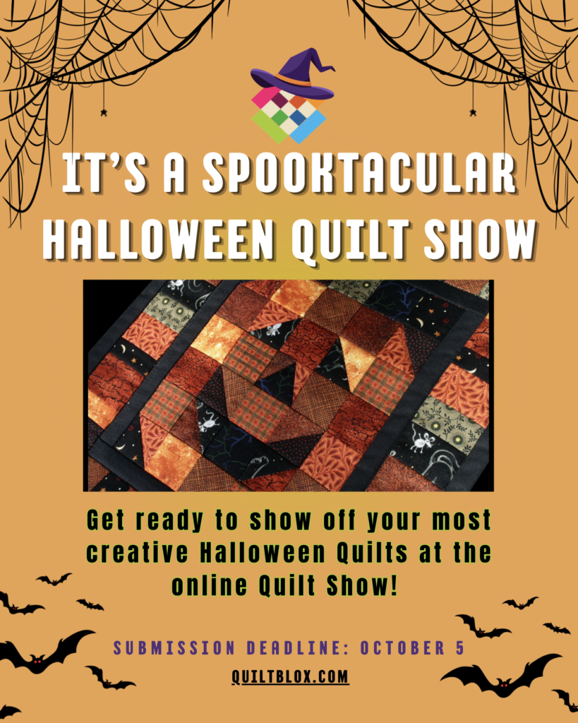 The Quiltblox Spooktacular Halloween Quilt Show - Submit Your Halloween Quilts
