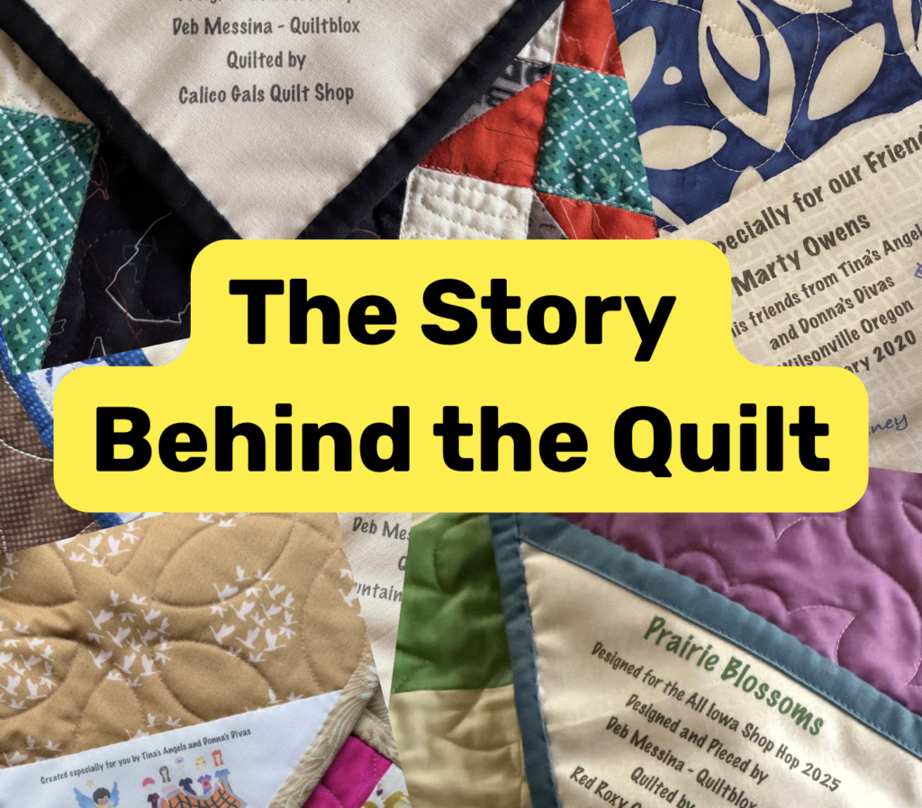 The Story Behind the Quilt - Quilt Labels