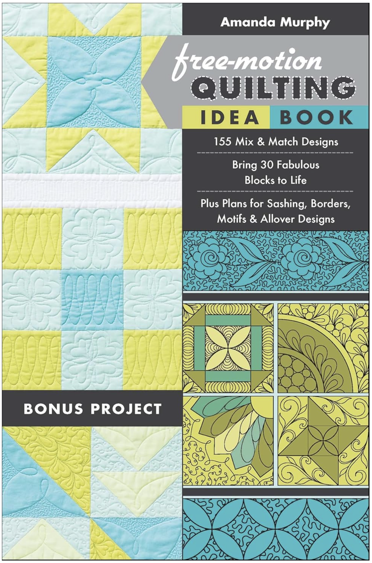 Free Motion Quilting Idea Book